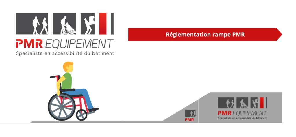 Reglementation rampe PMR